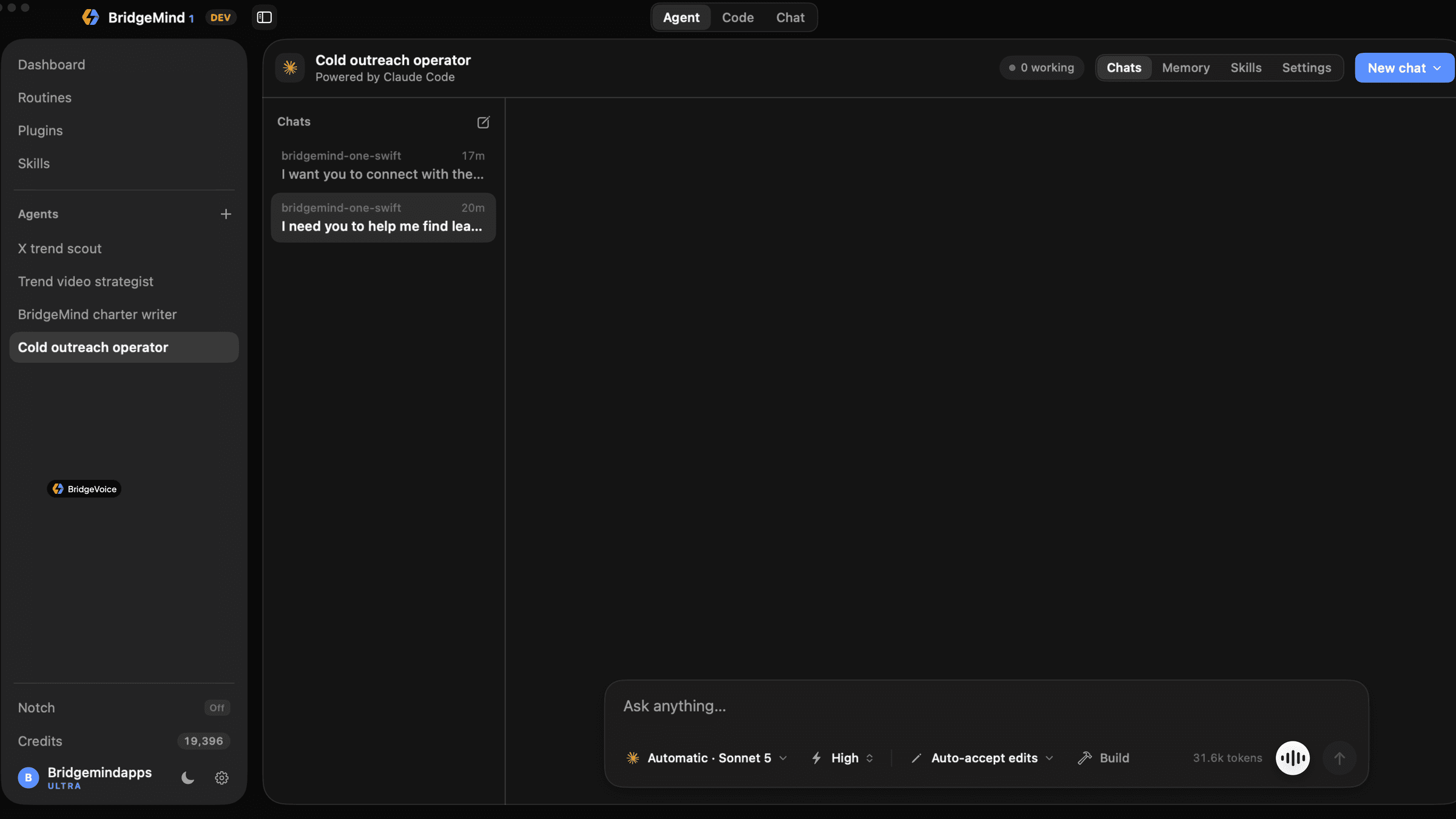 BridgeMind One in Agent mode: a roster of named agents on the left, an agent’s chats, memory, skills and settings on the right, and a composer that reads “Ask anything…”.
